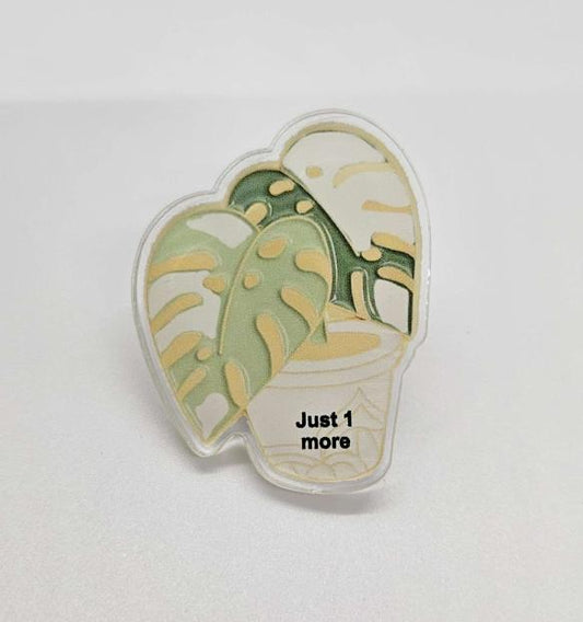 Variegated Monstera "Just One More" Pin